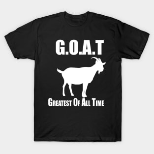 G.O.A.T Greatest of All Time T-Shirt